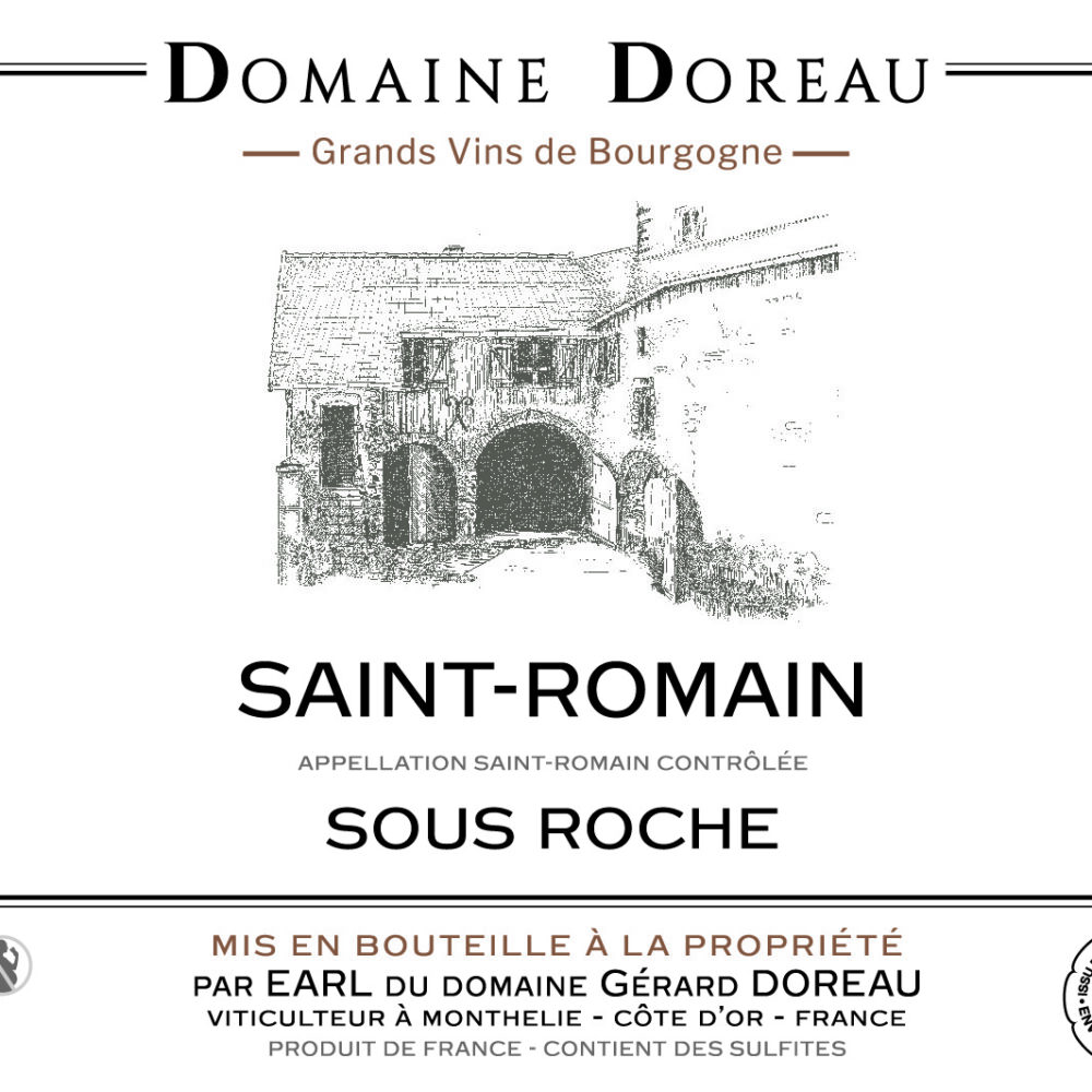 Saint Romain «Sous Roche» blanc – Domaine Doreau - 75cl